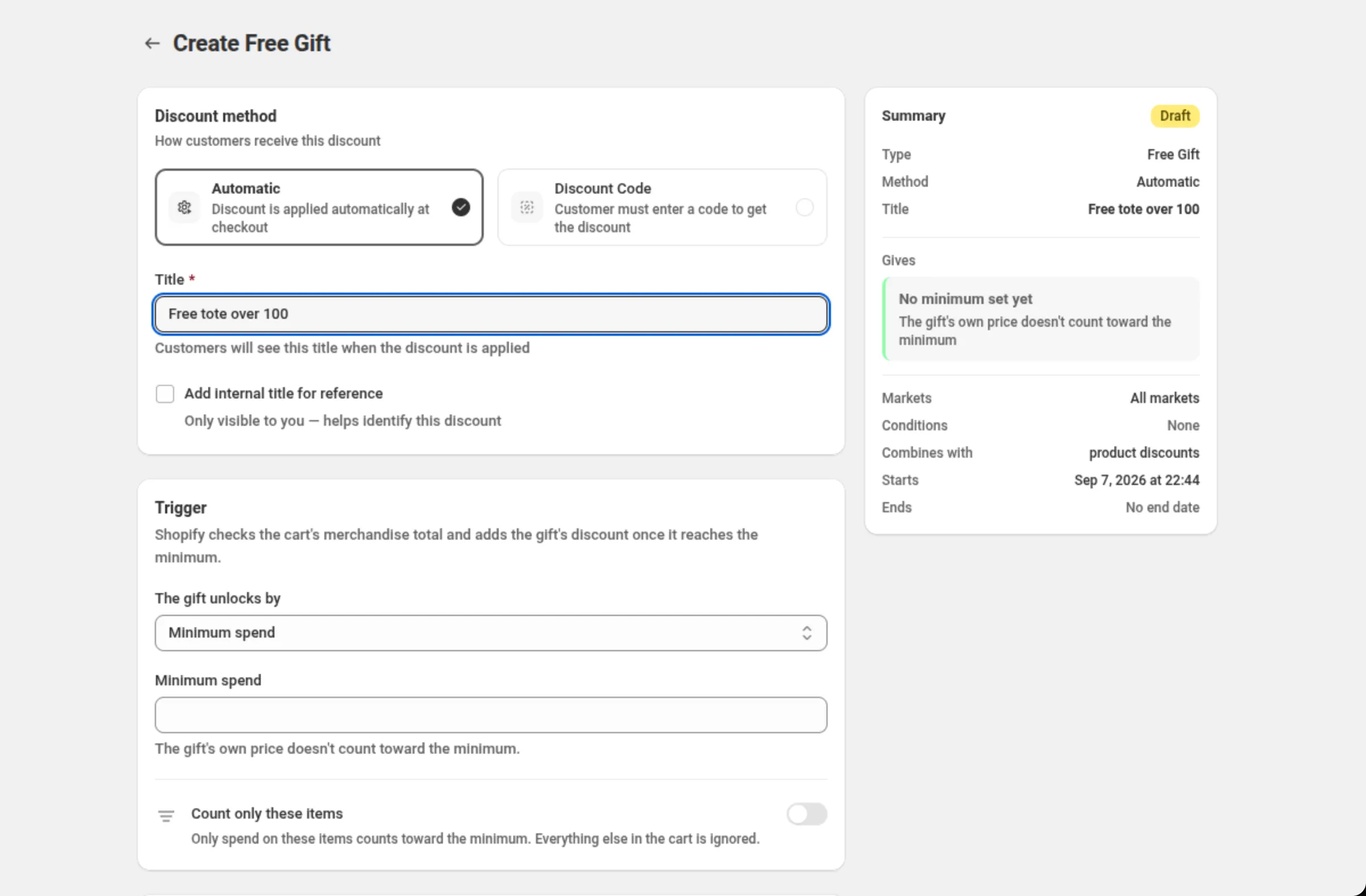 The Create Free Gift page with the Title field reading Free tote over 100, the Trigger card with The gift unlocks by set to Minimum spend, the Minimum spend field, the Count only these items switch, and a Summary card whose rows read No minimum set yet and Combines with product discounts
