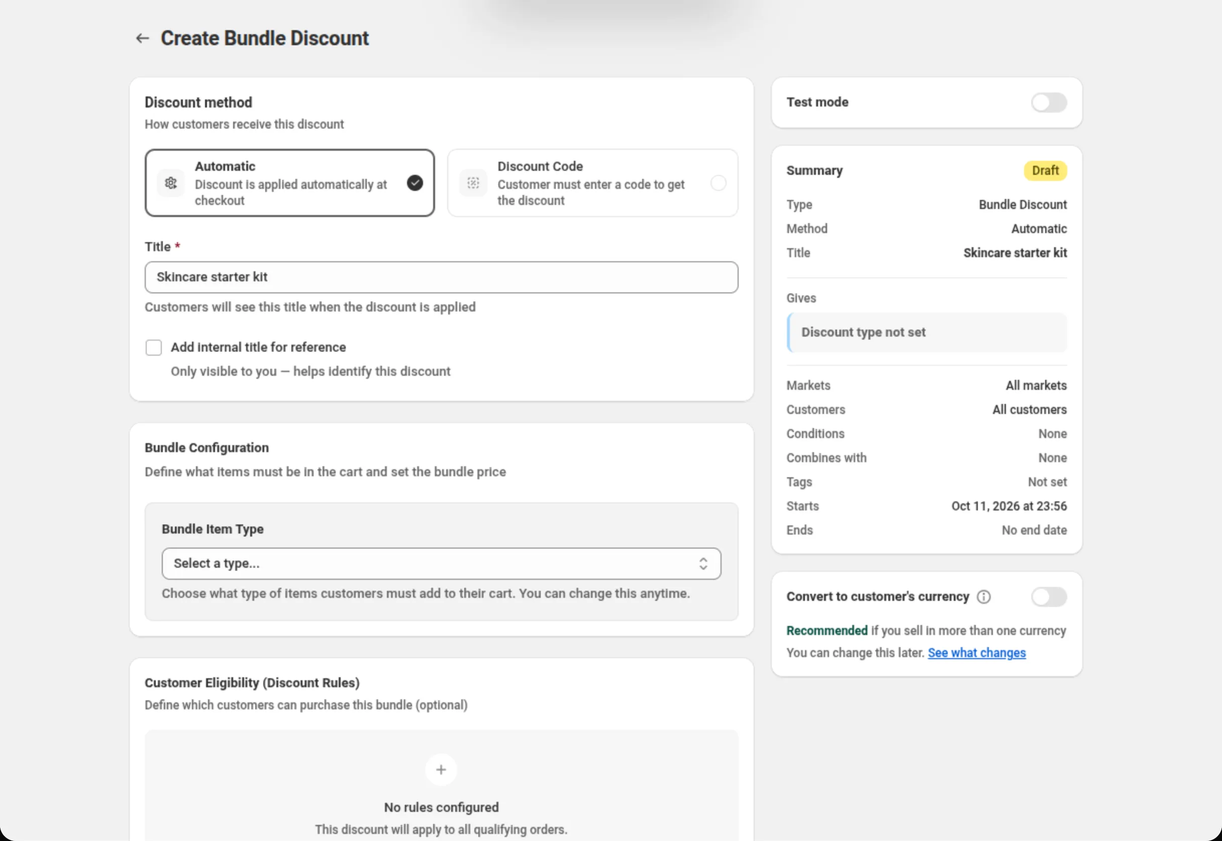 La pagina Create Bundle Discount con la scheda Discount method impostata su Automatic, il campo Title con il testo Skincare starter kit, la scheda Bundle Configuration che mostra il selettore Bundle Item Type, la parte superiore della scheda Customer Eligibility (Discount Rules) e, sulla destra, la scheda Summary con la scheda Convert to customer's currency disattivata. Sopra la scheda Summary, la scheda Test mode, disattivata