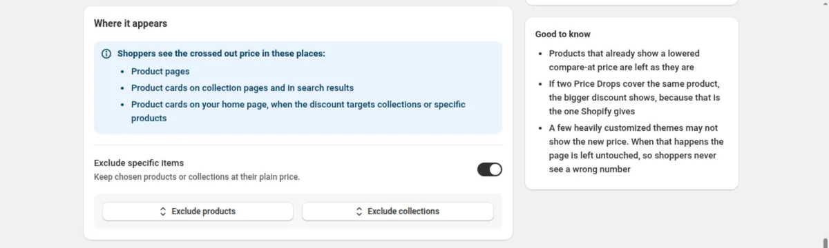 The Where it appears card of a DiscountOS Price Drop: a note listing Product pages, Product cards on collection pages and in search results, and Product cards on your home page when the discount targets collections or specific products. Exclude specific items is switched on above the Exclude products and Exclude collections buttons. A Good to know panel on the right says products with a lowered compare-at price are left as they are.
