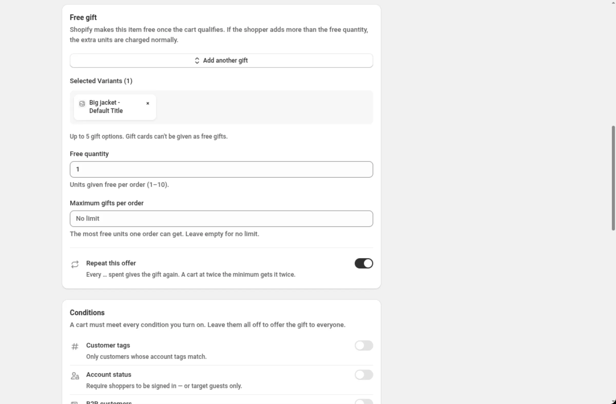 The Free gift card with one variant selected, Free quantity 1, Maximum gifts per order empty showing the placeholder No limit, and the Repeat this offer row switched on