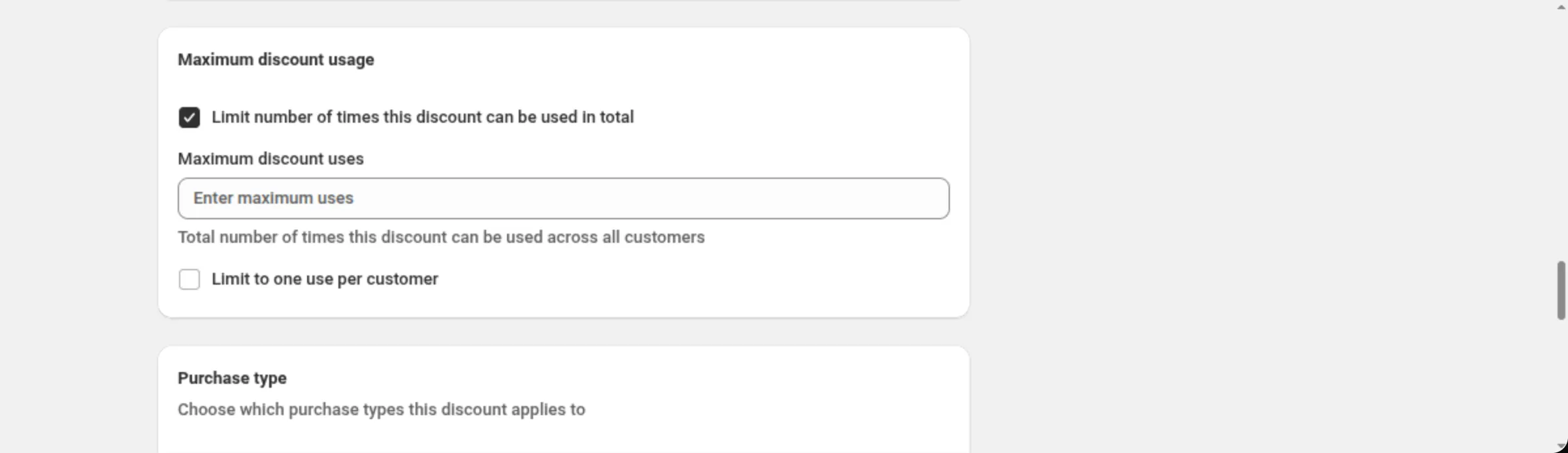 The Maximum discount usage card with Limit number of times this discount can be used in total ticked, the Maximum discount uses field below it, and the Limit to one use per customer checkbox