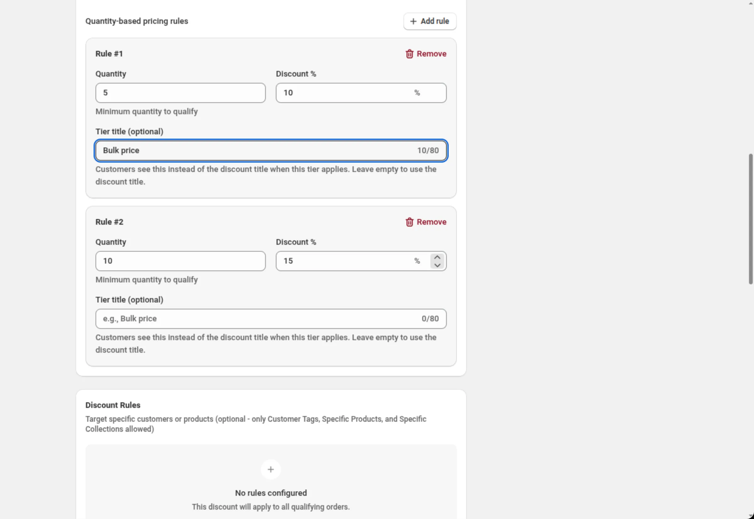Two rules under Quantity-based pricing rules: Rule #1 with Quantity 5, Discount % 10 and the Tier title Bulk price; Rule #2 with Quantity 10 and Discount % 15; the Add rule button above them