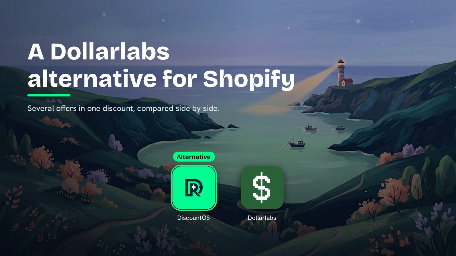 A painted cove with a lighthouse, the heading A Dollarlabs alternative for Shopify and the subline Several offers in one discount, compared side by side, above the DiscountOS icon, ringed and labelled Alternative, next to the Dollarlabs icon.